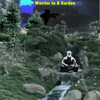 Warrior In A Garden