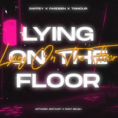 Lying On The Floor | Boomplay Music