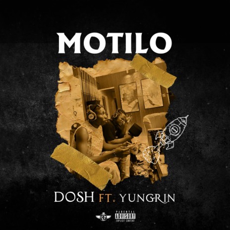 Motilo ft. Yungrin | Boomplay Music