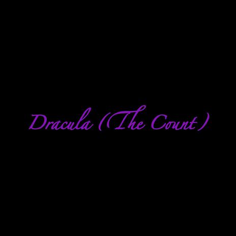 Dracula (The Count) | Boomplay Music