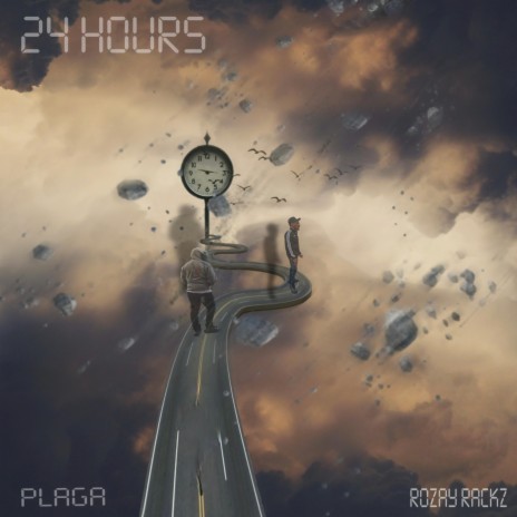 24 Hours ft. Plaga | Boomplay Music