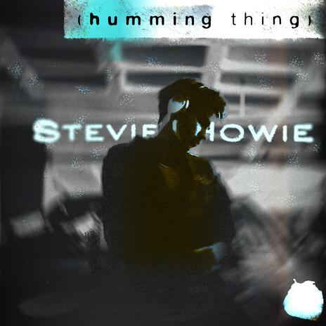 humming thing | Boomplay Music