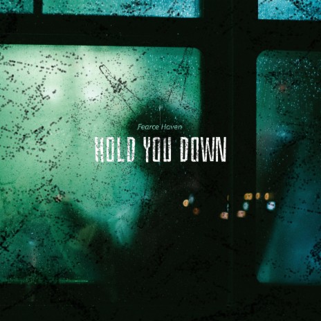 Hold You Down | Boomplay Music