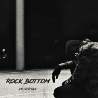 Rock Bottom lyrics | Boomplay Music
