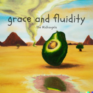grace and fluidity