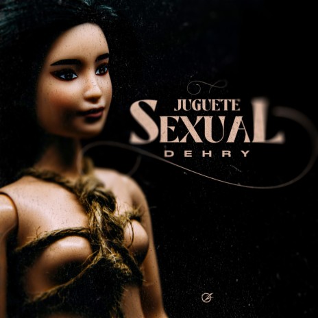 Juguete Sexual | Boomplay Music