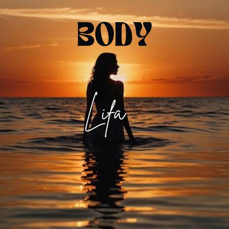 Body | Boomplay Music