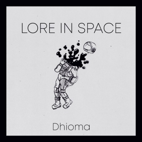 Lore in space | Boomplay Music