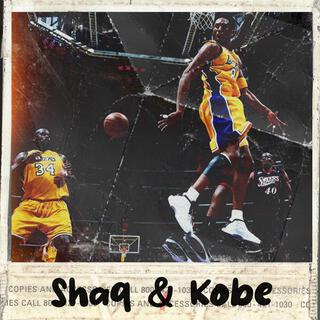 Shaq & Kobe