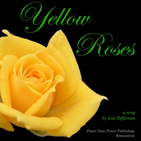 Yellow Roses (Remastered) | Boomplay Music