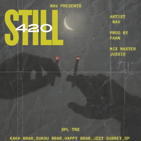 STILL 420 | Boomplay Music