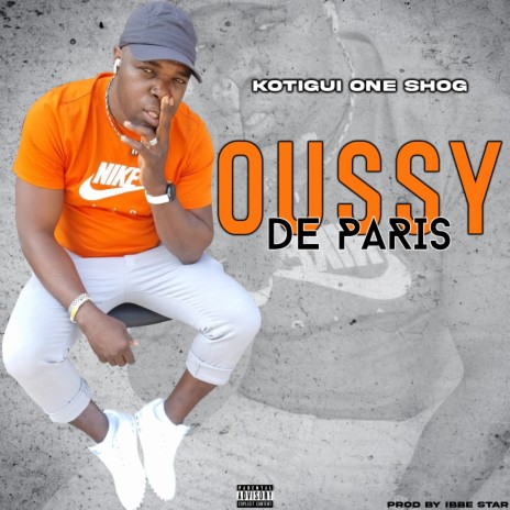 Oussy de paris | Boomplay Music