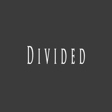 Divided ft. Midex Beatz | Boomplay Music