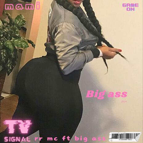 Big ass | Boomplay Music