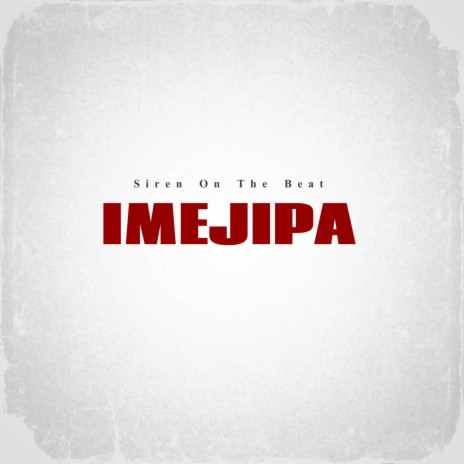 IMEJIPA ft. Collo, Capt Hustle, Mozay & Bwoy Moshi | Boomplay Music