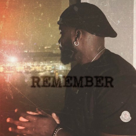 Remember | Boomplay Music