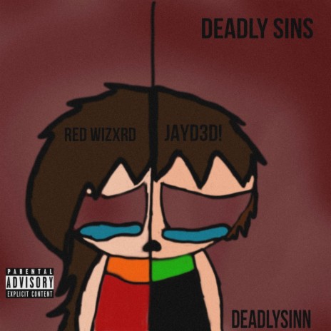 Deadly Sins ft. Red Wizxrd | Boomplay Music