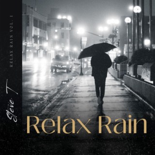 Relax Rain, Vol. 1