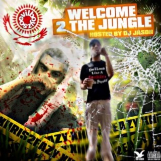 Welcome 2 The Jungle
