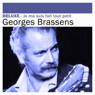 Georges Brassens - Je me suis fait tout petit Lyrics and Tracklist