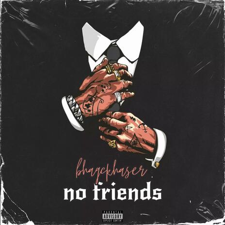 No friends | Boomplay Music