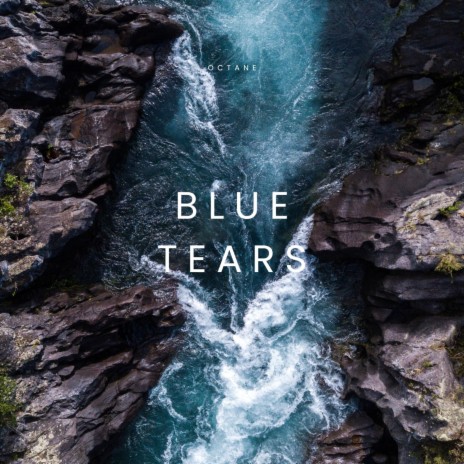 Blue Tears | Boomplay Music
