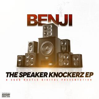 Benji The Speaker Knockerz Ep