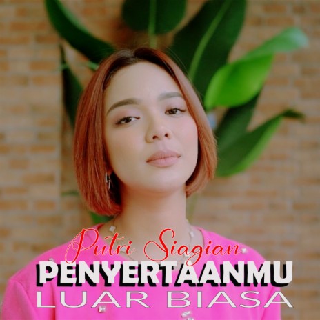 PenyertaanMu Luar Biasa | Boomplay Music