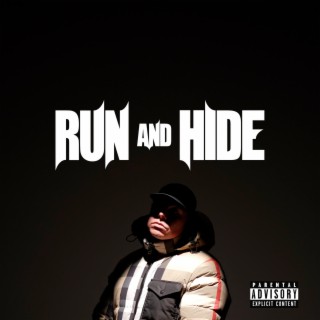 Run and Hide