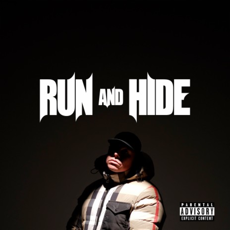 Run and Hide ft. Sir Jude | Boomplay Music
