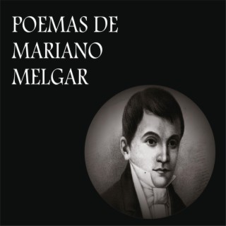 Poemas de Mariano Melgar (Arequipa)
