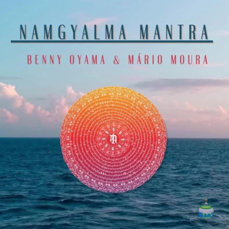 Namgyalma Mantra ft. Mário Moura | Boomplay Music