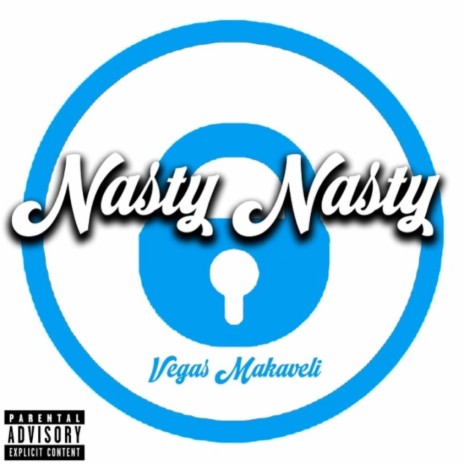 Nasty Nasty | Boomplay Music