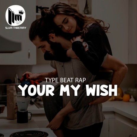 Type Beat Rap ''Your My Wish'' ft. Pop Smoke | Boomplay Music