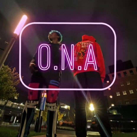 O.N.A ft. MAK! | Boomplay Music