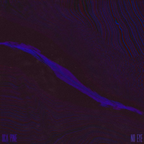 No Eye | Boomplay Music