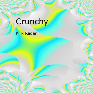 Crunchy