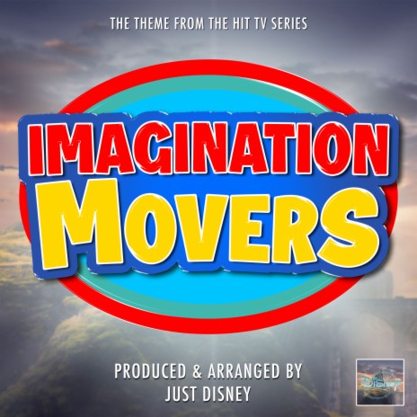 Imagination Movers Main Theme (From Imagination Movers) | Boomplay Music