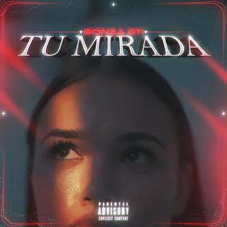 Tu Mirada