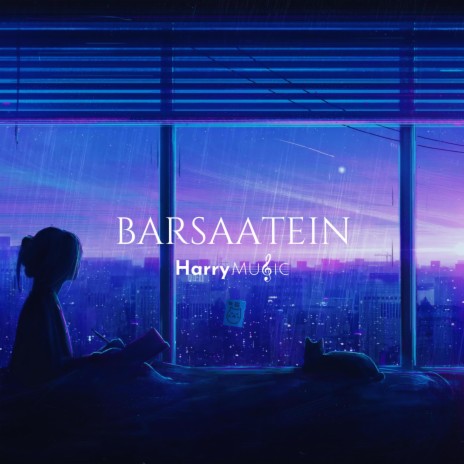 BARSAATEIN | Boomplay Music