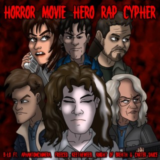 Horror Movie Hero Rap Cypher