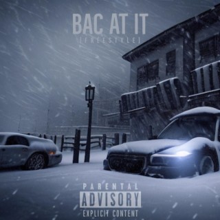 Bac at it (Freestyle)
