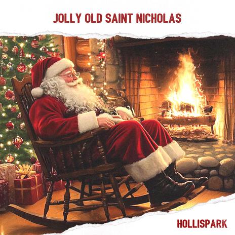 Jolly Old Saint Nicholas | Boomplay Music