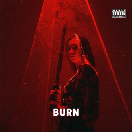 Burn | Boomplay Music