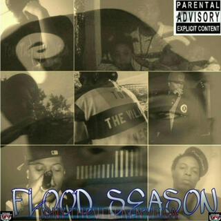 Flood Season part 1