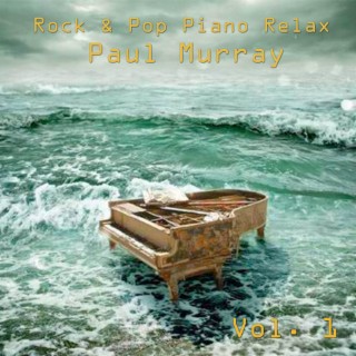 Rock & Pop Piano Relax, Vol. 1