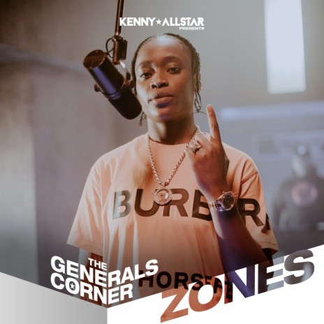 The Generals Corner (Zones), Pt. 2 ft. Zones | Boomplay Music