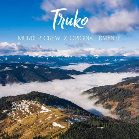 Truko (2011, Mr. T Records) ft. Original Dmente