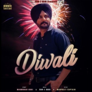 Diwali ft. MANPREET CAPTAIN lyrics | Boomplay Music