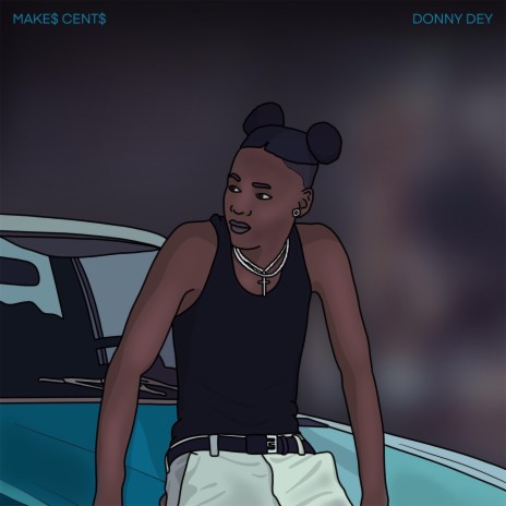 Make$ Cent$ | Boomplay Music